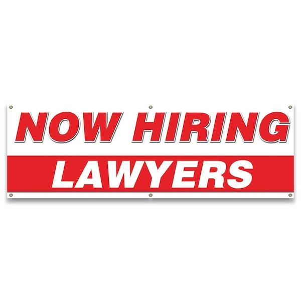 Now Hiring Lawyers Banner Apply Inside Accepting Application Single Sided